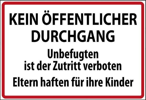 Nostalgie kein öffentlicher durchgang eltern haften für ihre kinde 20x30