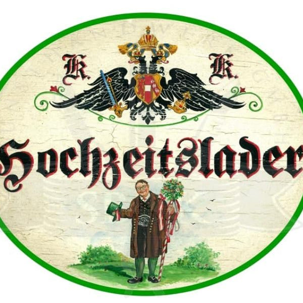 KuK Nostalgie Holzschild Hochzeitslader (Größe: 28x34)