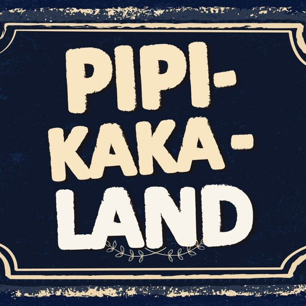 Schild Pipi Kaka Land WC Toilette Klo 12x18 20x30 30x40 Blech/Holz LP