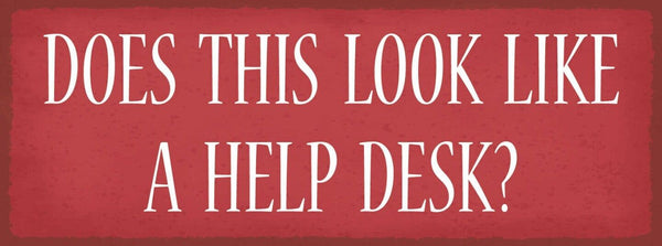 Schild does this look like a help desk beratungsstelle hilfe 27x10 blech od.holz