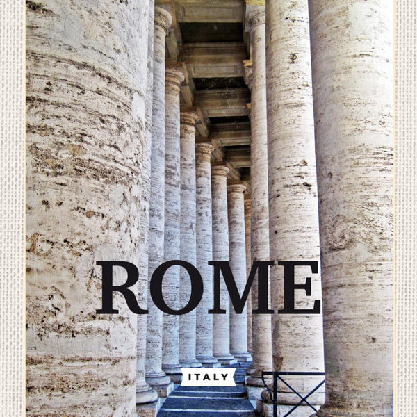 Schild Rome Italy Rom Italien Petersplatz Säulen 12x18 20x30 30x40 Blech od.Holz