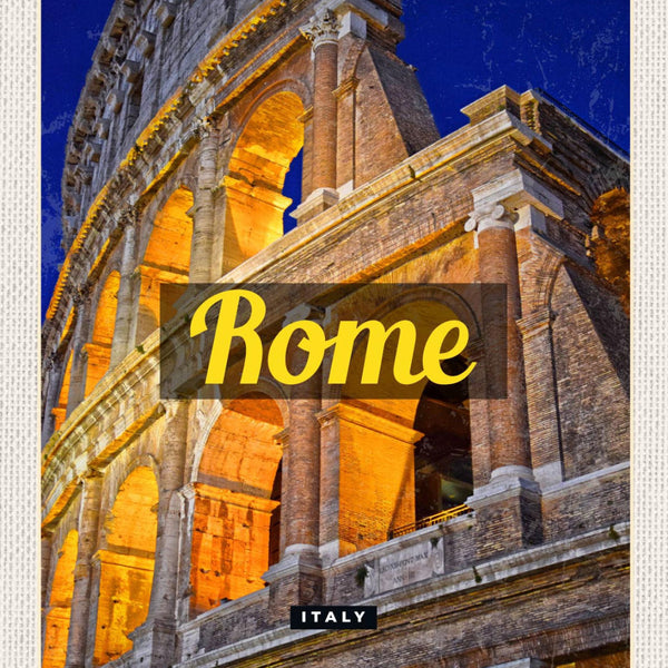 Schild Rome Italy Rom Italien Colosseum 12x18 20x30 30x40 Blech od. Holz