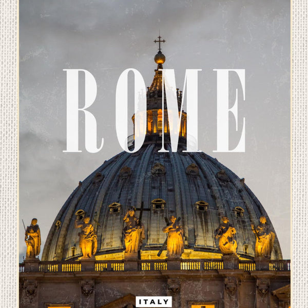 Schild Rome Italy Rom Italien Petersdom Basilika 12x18 20x30 30x40 Blech/Holz