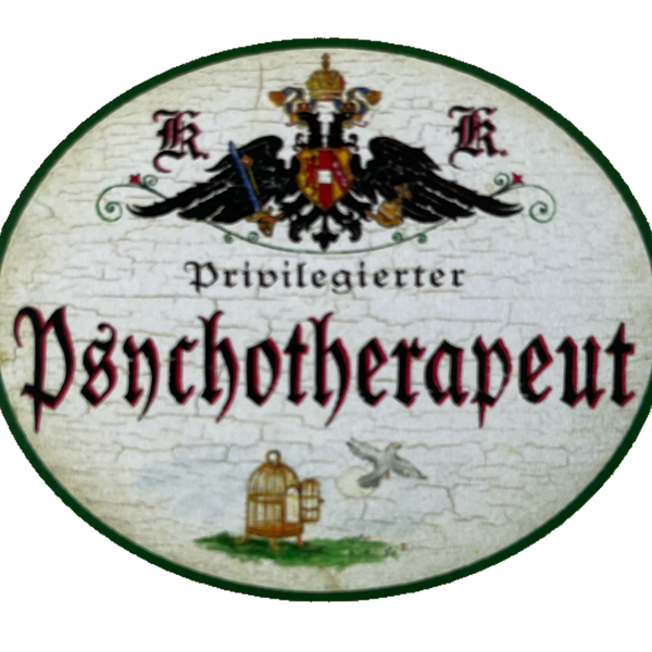 KuK Nostalgie Holzschild Privilegierter Psychotherapeut Psychotherapie Schild