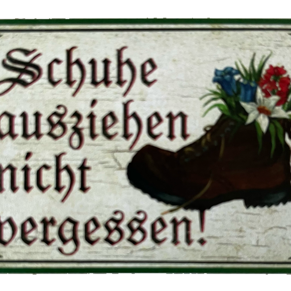 Nostalgie Holzschild Schuhe Ausziehen Nicht Vergessen Wohnung Haus Schild