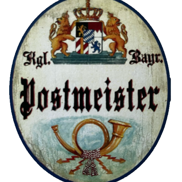 Nostalgie Holzschild Bayern Königlich Bayerischer Postmeister Brief Post Schild