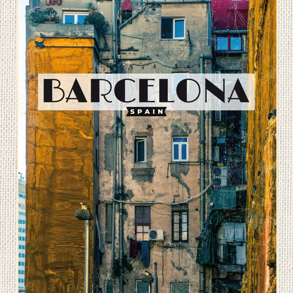 Schild Barcelona Spain Spanien Gebäude Haus Stadt 12x18 20x30 30x40 Blech/Holz