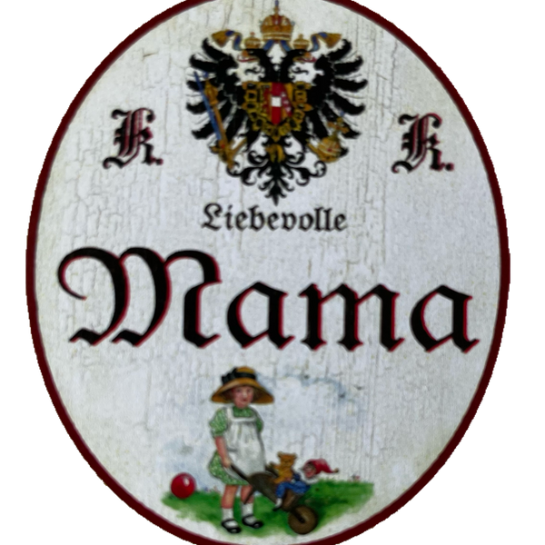 KuK Nostalgie Holzschild Liebevolle Mama Mutter Kind Kinder Familie Schild