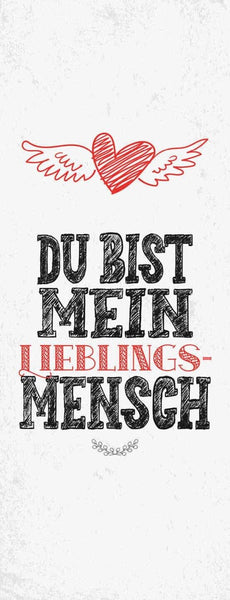 Schild du bist mein lieblingsmensch liebling liebe freunde 27x10 blech od.holz