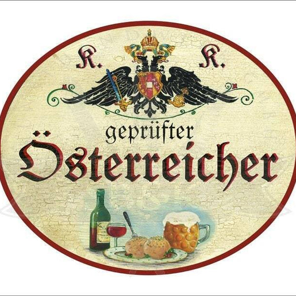 Kuk nostalgie holzschild "geprüfter österreicher" wein bier knödel