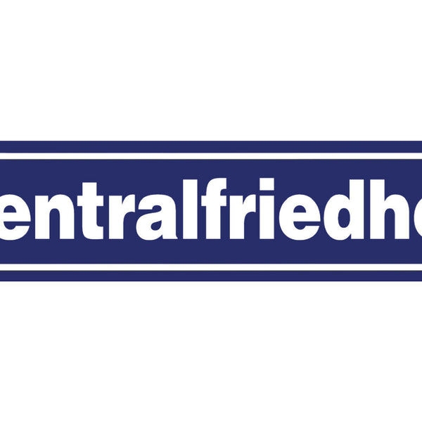 Schild Zentralfriedhof Wien Begräbnis Ort Straße Platz 46 x 10 Blech od. Holz