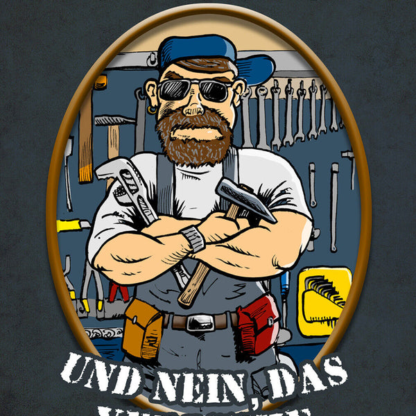 Schild Spruch Das ist mein Werkzeug verleihe ich nicht Comic Arbeit JW