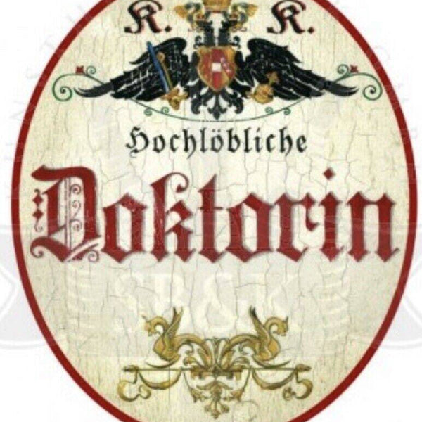 Kuk nostalgie holzschild  hochlöbliche doktorin türschild