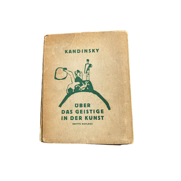 Wassily Kandinsky ÜBER DAS GEISTIGE IN DER KUNST. DRITTE AUFLAGE HC +Abb