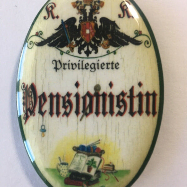 Nostalgie flaschenöffner magnet privilegierte pensonistin hobbies