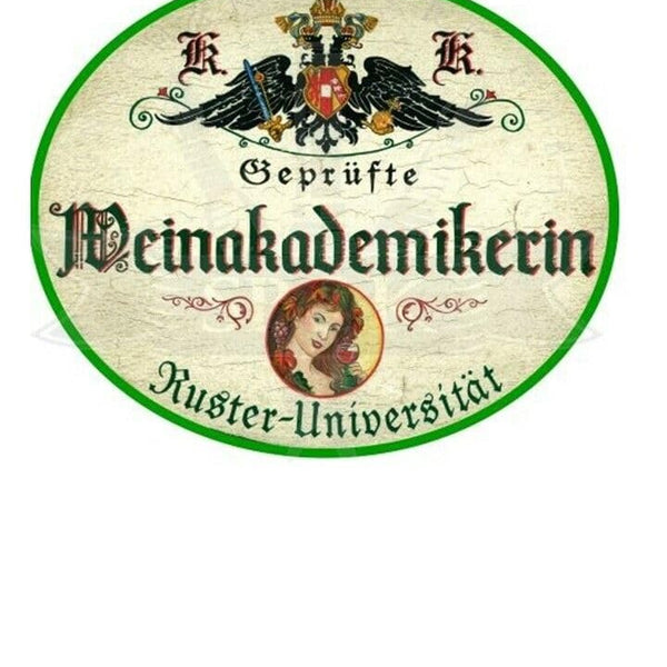 KuK Nostalgie Holzschild "Weinakademikerin" (Größe: 14x17)