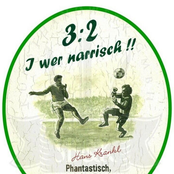 KuK Nostalgie Holzschild "I wer narrisch" (Größe: 14x17)
