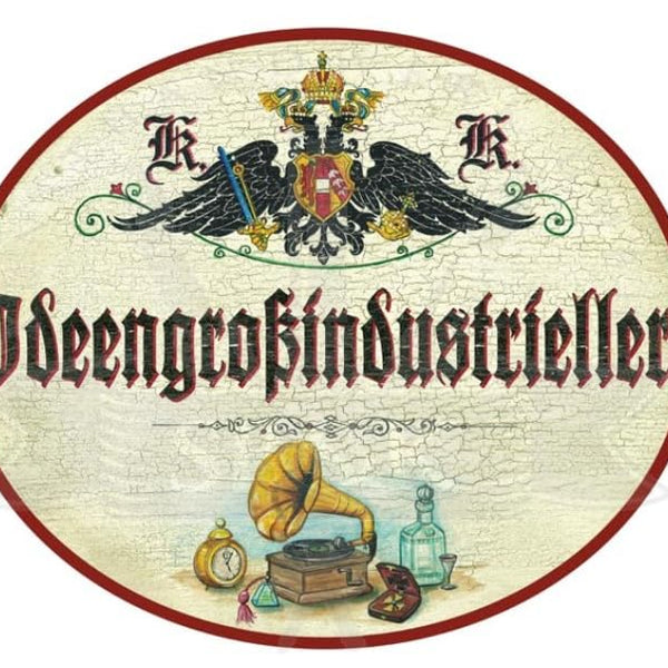 KuK Nostalgie Holzschild Ideengroßindustrieller (Größe: 19x23)