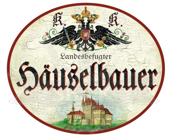 KuK Nostalgie Holzschild Landesbefugter Häuselbauer (Größe: 19x23)
