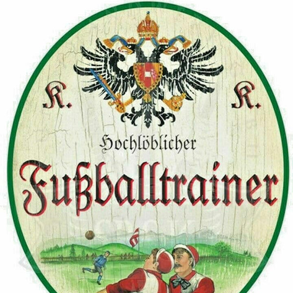 KuK Nostalgie Holzschild "Fussballtrainer" (Größe: 28x34)