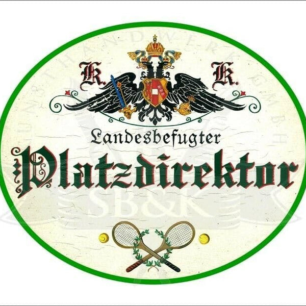 KuK Nostalgie Holzschild - Landesbefugter Platzdirektor - Tennisschläger Ball TH (Größe: 14x17)