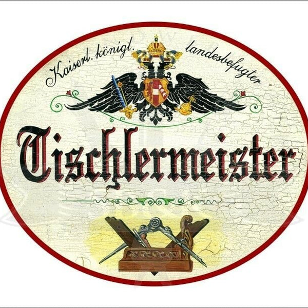 KuK Nostalgie Holzschild - Landesbefugter Tischlermeister - Wappen Hobel TH (Größe: 14x17)