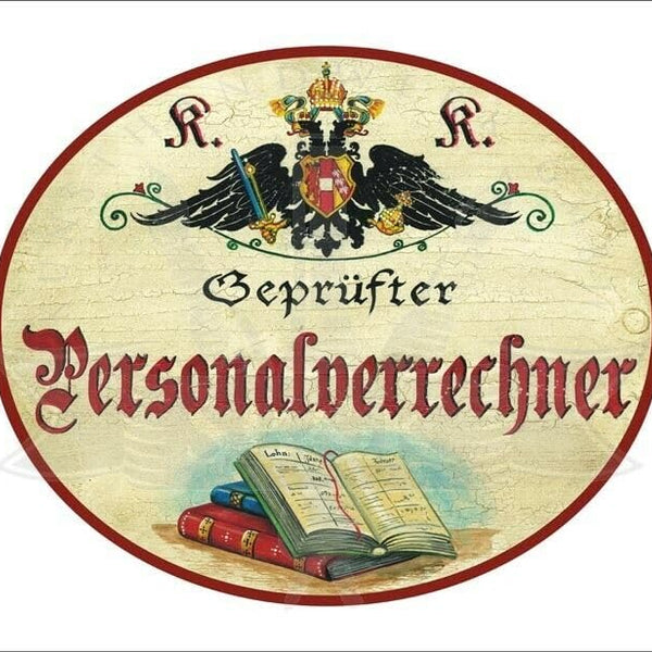 KuK Nostalgie Holzschild - Geprüfter Personalverrechner - Bücher TH (Größe: 14x17)