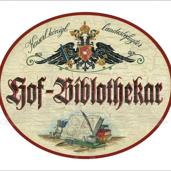 KuK Nostalgie Holzschild - Landesbefugter Hof-Bibliothekar - Bücher Feder TH (Größe: 19x23)
