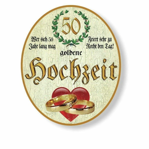 KuK Nostalgie Holzschild goldene Hochzeit 50 Jahre Spruch (Größe: 14x17)