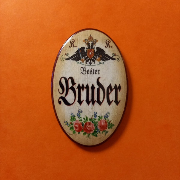Nostalgie KuK Flaschenöffner Magnet Bester Bruder