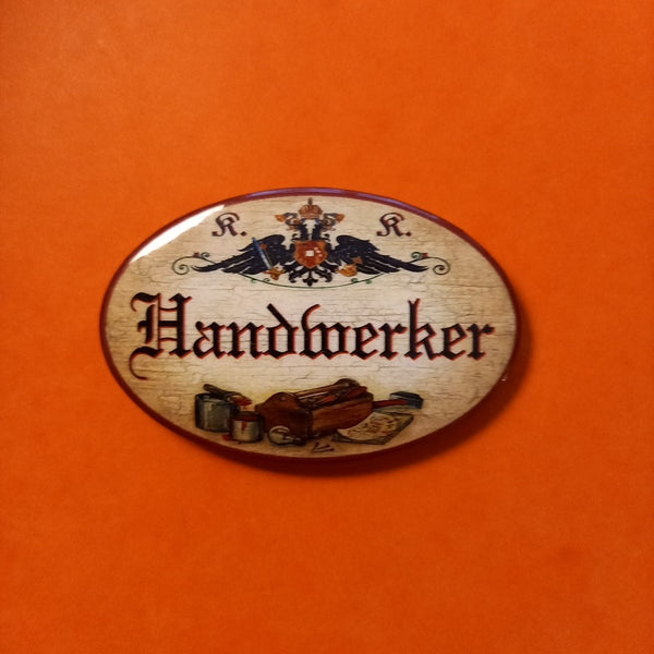 Nostalgie KuK Flaschenöffner Magnet Handwerker