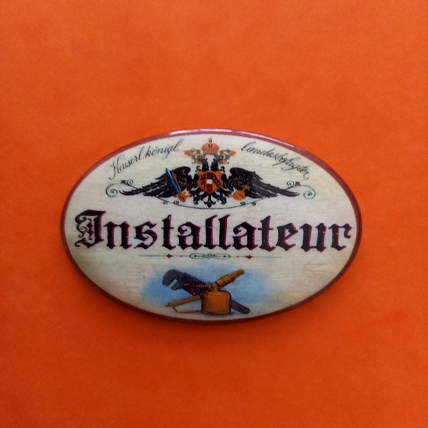 Nostalgie KuK Flaschenöffner Magnet Landesbefugter Installateur