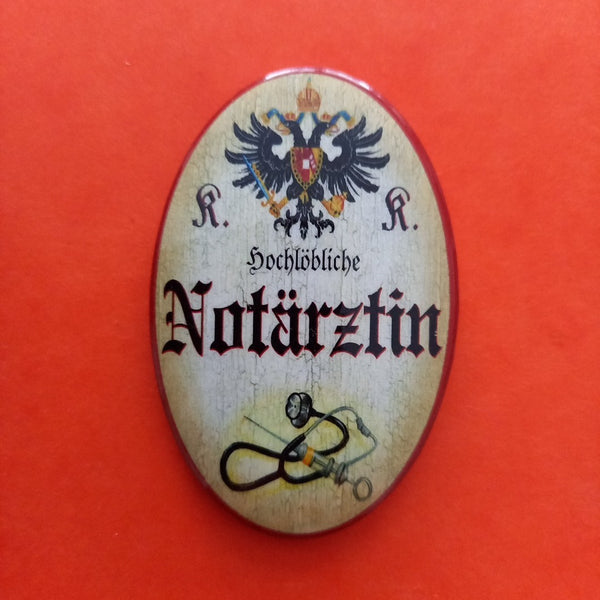 Nostalgie KuK Flaschenöffner Magnet Hochlöbliche Notärztin
