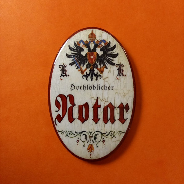 Nostalgie KuK Flaschenöffner Magnet Hochlöblicher Notar