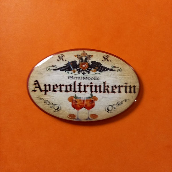 Nostalgie KuK Flaschenöffner Magnet Genussvolle Aperoltrinkerin