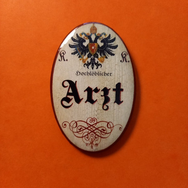 Nostalgie KuK Flaschenöffner Magnet Hochlöbliche Arzt