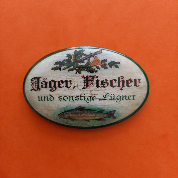 Nostalgie KuK Flaschenöffner Magnet Jäger Fischer Und Sonstige Lügner