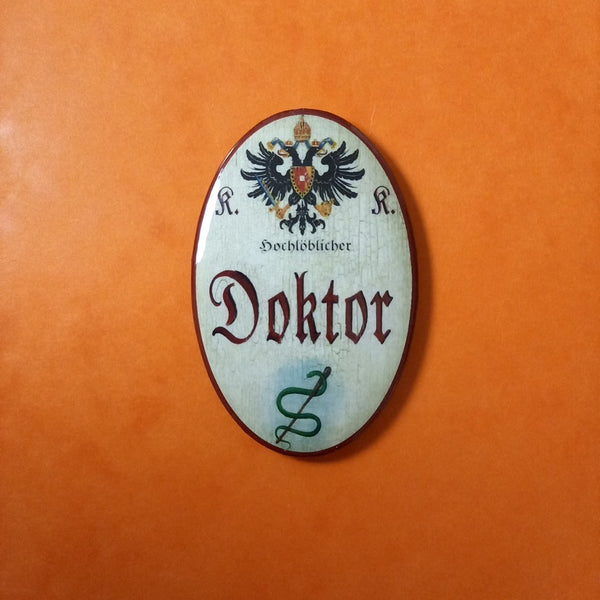 Nostalgie KuK Flaschenöffner Magnet Hochlöbliche Doktor