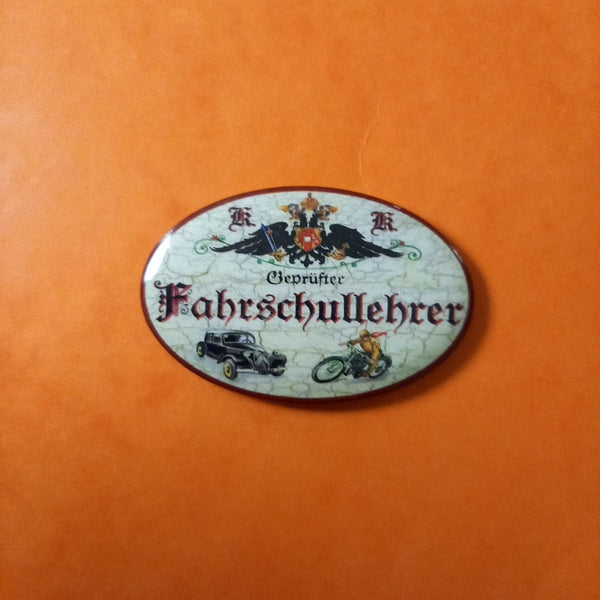 Nostalgie KuK Flaschenöffner Magnet Fahrschullehrer