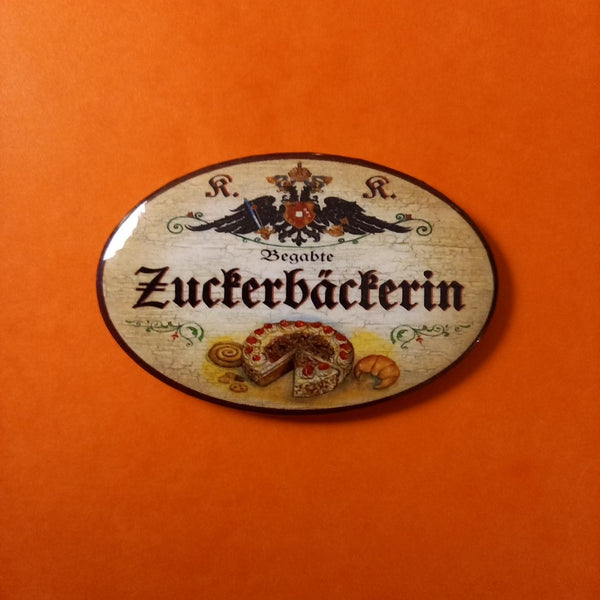 Nostalgie KuK Flaschenöffner Magnet Begabte Zuckerbäckerin