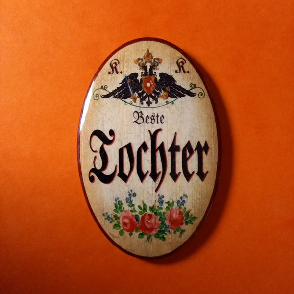 Nostalgie KuK Flaschenöffner Magnet Beste Tochter