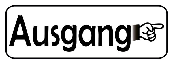 Schild Ausgang Hinaus Exit Geschäft Lokal Haus Gebäude 27 x 10 Blech od. Holz