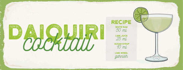 Schild Daiquiri Cocktail Rezept Bar Alkohol Drink Weißer Rum 27x10 Blech od.Holz