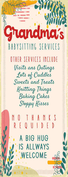Schild Grandma's Baby Sitting Services Oma Kind Großmutter 27x10 Blech od.Holz