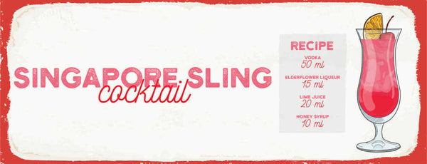 Schild Singapore Sling Cocktail Rezept Bar Alkohol Wodka 27x10 Blech od.Holz
