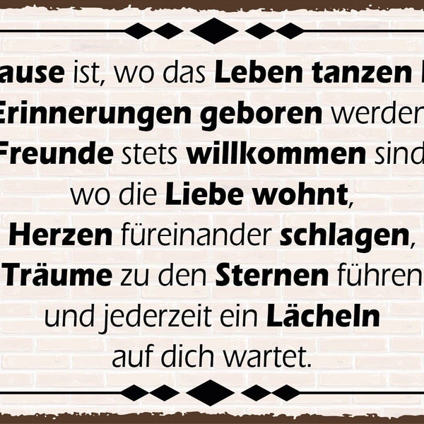 Schild Zuhause Leben Erinnerungen Liebe 12x18 / 20x30 / 30x40 Blech od. Holz