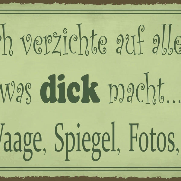 Nostalgie Schild Dickmacher Waage Spiegel 12x18 / 20x30 / 30x40 Blech od. Holz