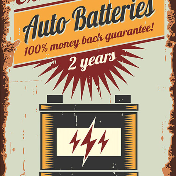 Schild Spruch Auto Batteries Autobatterien Longer life at lower cost comic JW