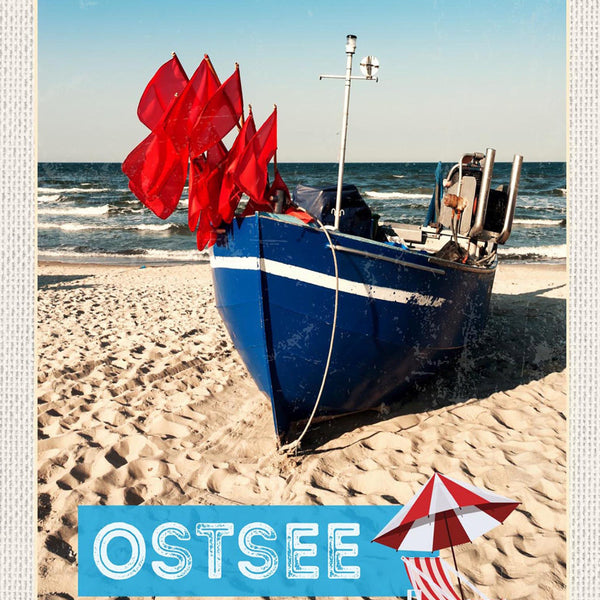 Schild Spruch Ostsee Deutschland Meer Schiff Strand JW