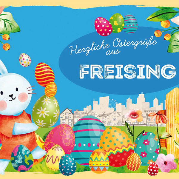 Schild Spruch Herzliche Ostergrüße aus Freising Osterhase Eier Comic JW
